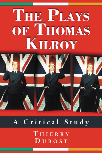 Plays of Thomas Kilroy
