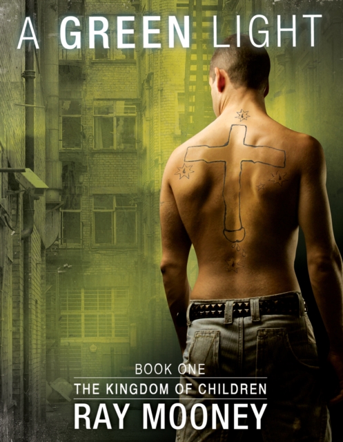Green Light: Book 1: The Kingdom of Children