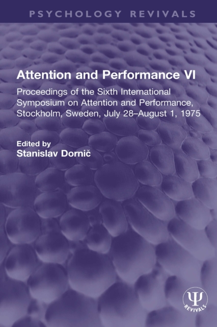 Attention and Performance VI
