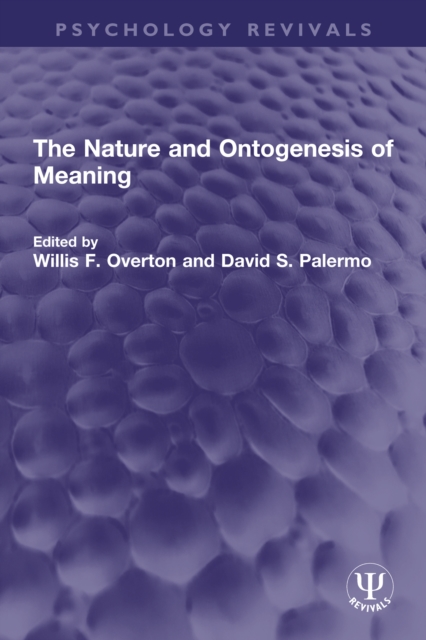 Nature and Ontogenesis of Meaning