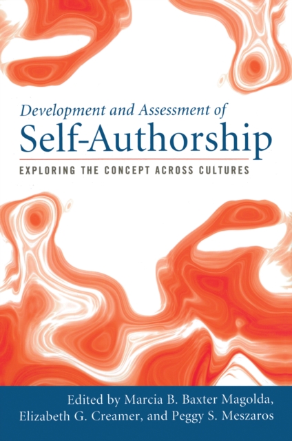 Development and Assessment of Self-Authorship