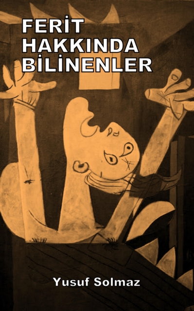 Ferit HakkA nda Bilinenler