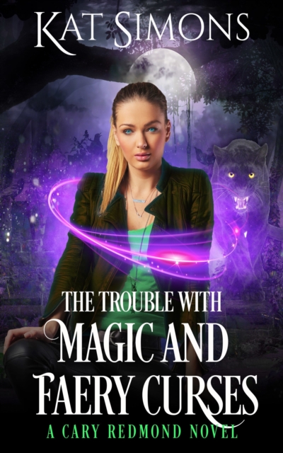 Trouble with Magic and Faery Curses