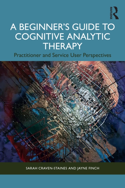Beginner's Guide to Cognitive Analytic Therapy