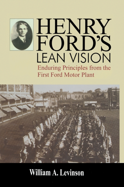 Henry Ford's Lean Vision