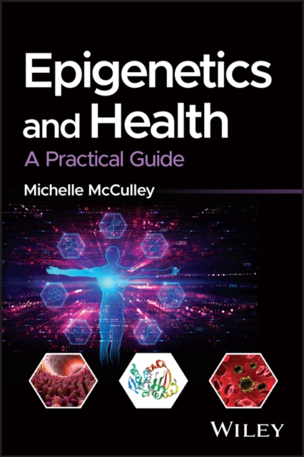 Epigenetics and Health