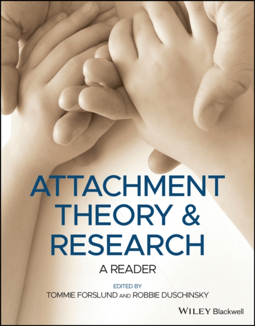 Attachment Theory and Research