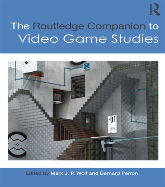 Routledge Companion to Video Game Studies