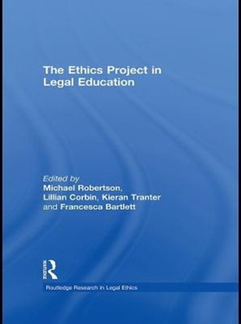 Ethics Project in Legal Education