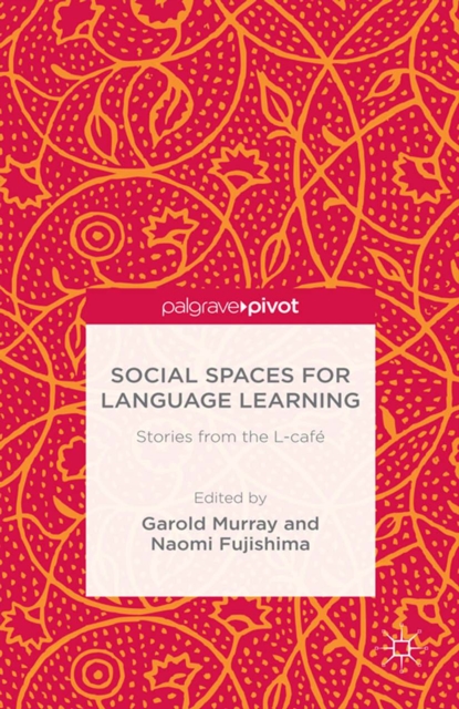 Social Spaces for Language Learning