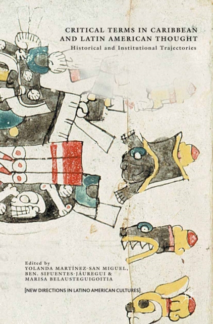 Critical Terms in Caribbean and Latin American Thought