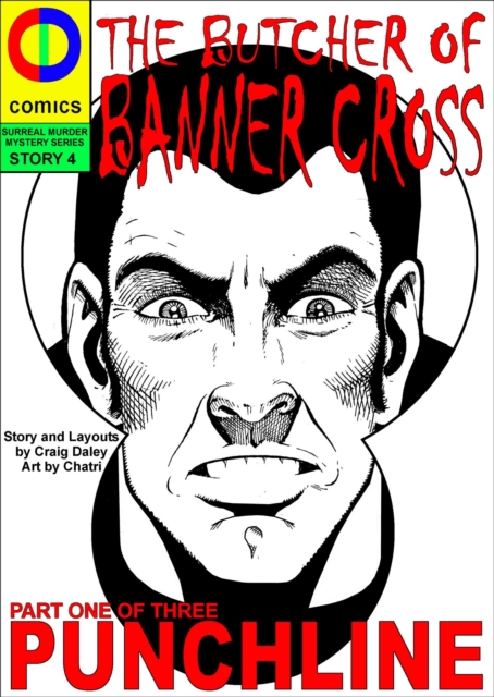 Butcher of Banner Cross Part One: Punchline
