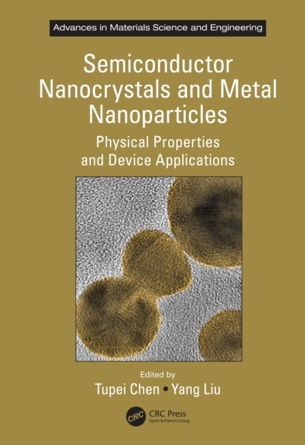 Semiconductor Nanocrystals and Metal Nanoparticles