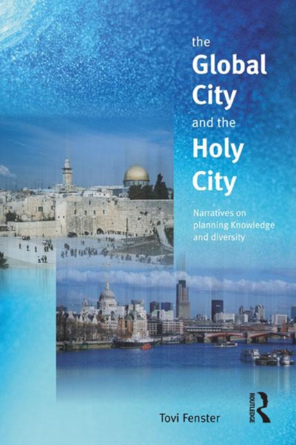 Global City and the Holy City