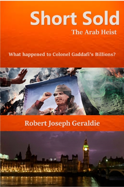 Short Sold (The Arab Heist)