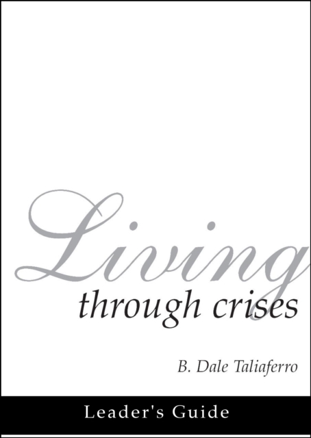 Living through Crises Leader's Guide