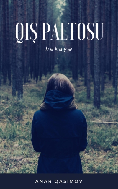 Qis paltosu (hekay?)