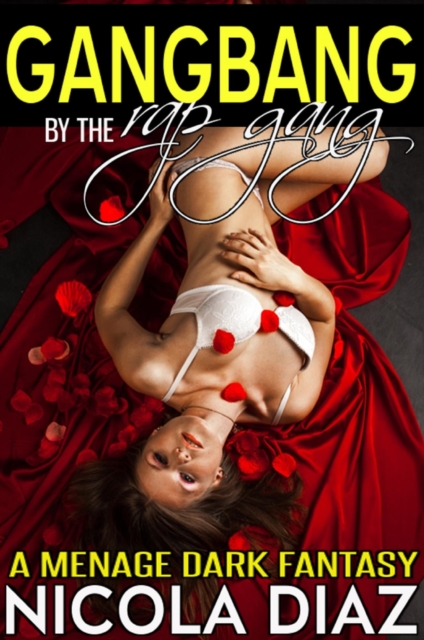 Gangbang by the Rap Gang