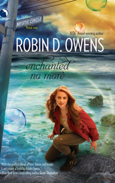 Enchanted No More (Mystic Circle, Book 1)