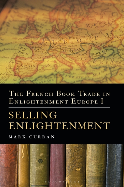 The French Book Trade in Enlightenment Europe I