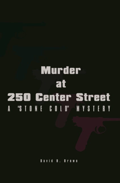 Murder at 250 Center Street