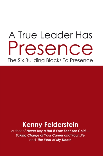 True Leader Has Presence