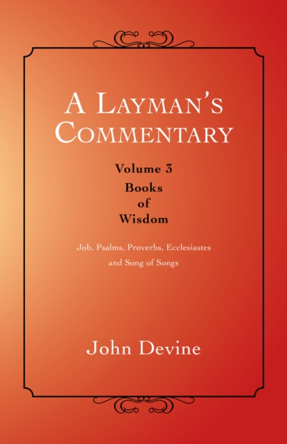 Layman'S Commentary Volume 3