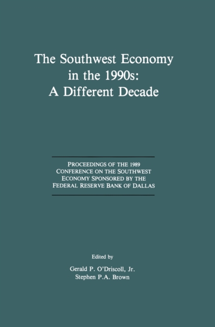 Southwest Economy in the 1990s: A Different Decade