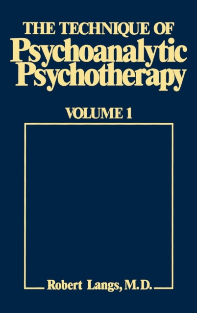 Technique of Psychoanalytic Psychotherapy