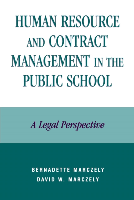Human Resource and Contract Management in the Public School