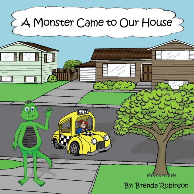 Monster Came to Our House