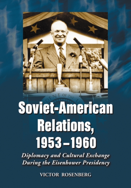 Soviet-American Relations, 1953-1960