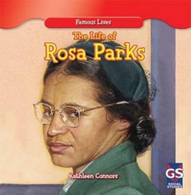 Life of Rosa Parks