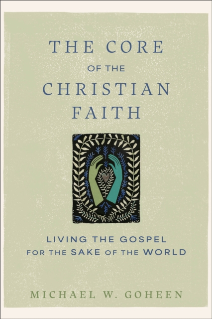 Core of the Christian Faith