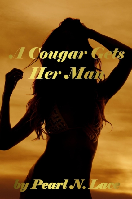 Cougar Gets Her Man