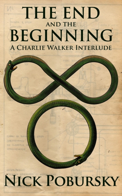 End and the Beginning: A Charlie Walker Interlude