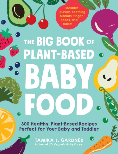 Big Book of Plant-Based Baby Food