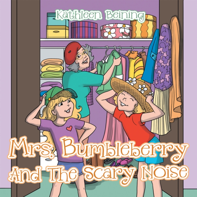 Mrs. Bumbleberry and the Scary Noise