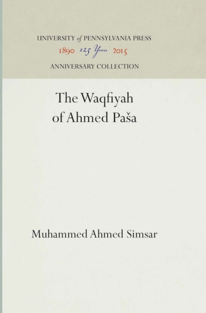 Waqfiyah of 'Ahmed Pasa