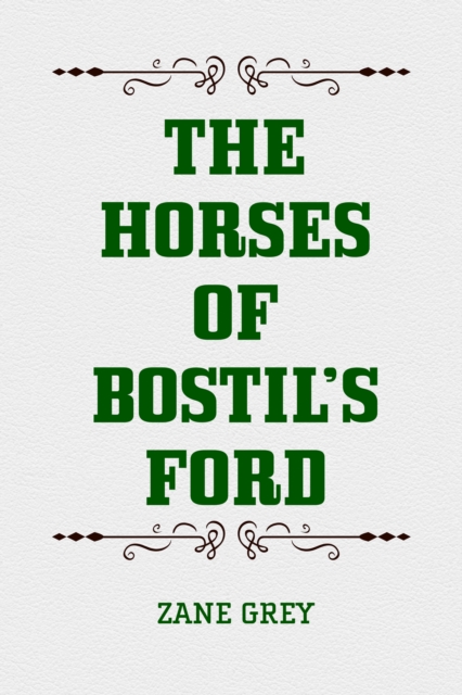 Horses of Bostil's Ford