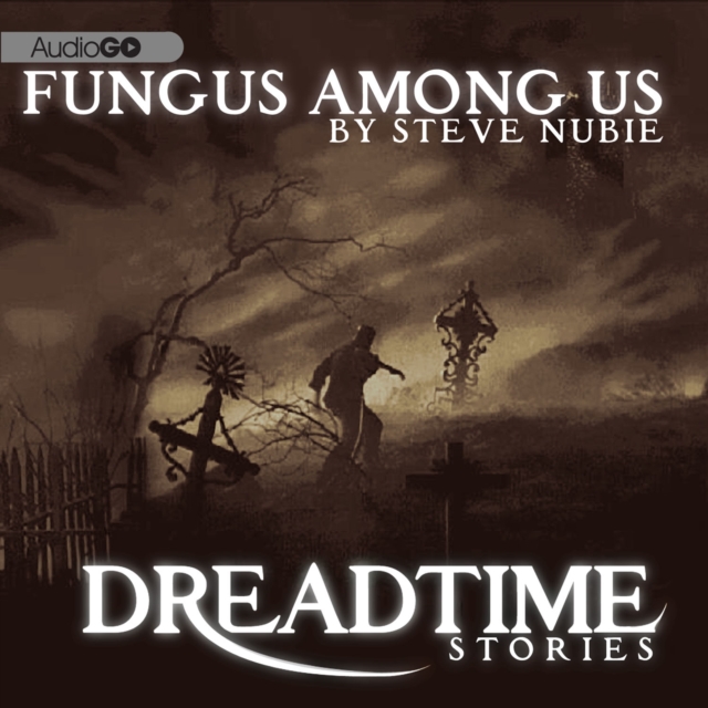 Fungus Among Us