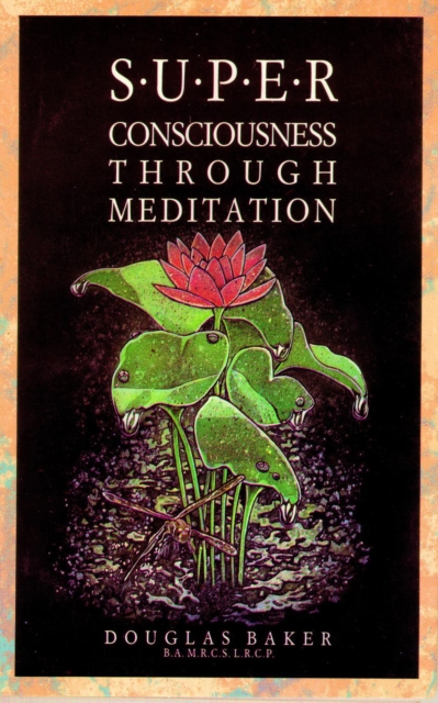 Superconsciousness through Meditation