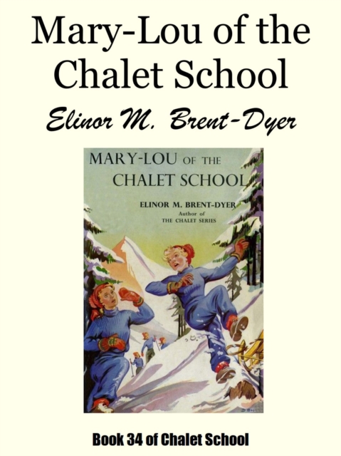 Mary-Lou of the Chalet School