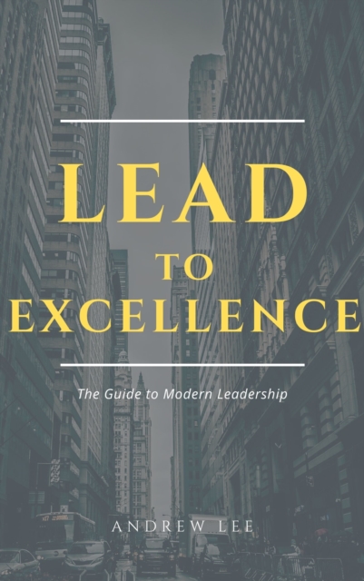 Lead to Excellence
