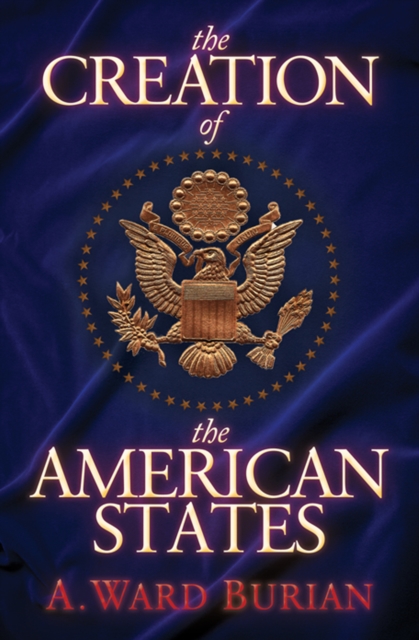 Creation of the American States