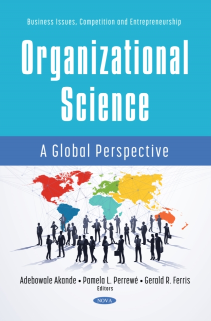 Emerging Trends in Global Organizational Science Phenomena: Critical Roles of Entrepreneurship, Cross-Cultural Issues, and Diversity
