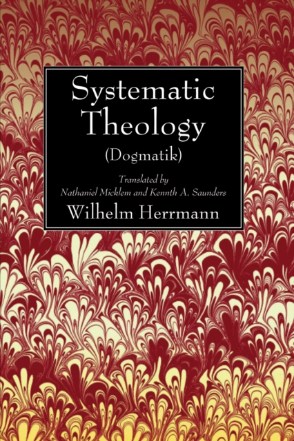Systematic Theology (Dogmatik)