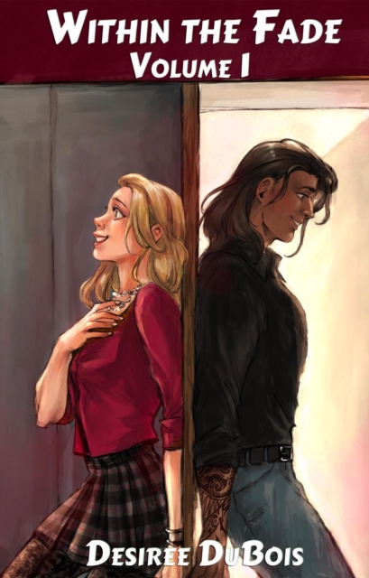 Within the Fade: Volume 1