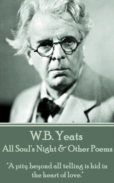 All Soul's Night & Other Poems