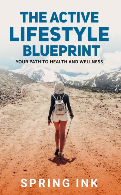 Active Lifestyle Blueprint